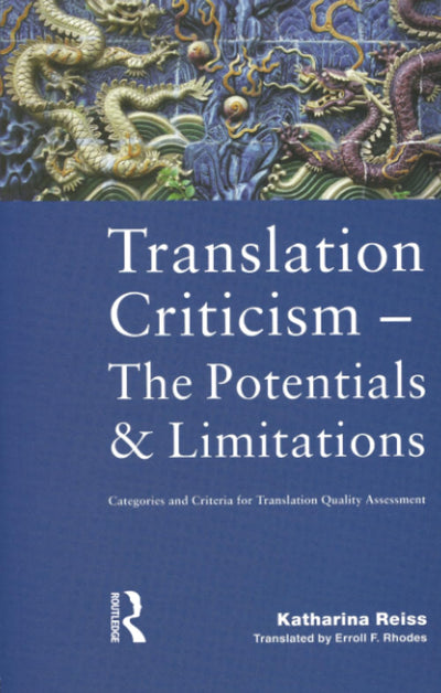 Translation Criticism- Potentials and Limitations