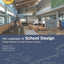 The Language of School Design: Design Patterns for 21st Century Schools