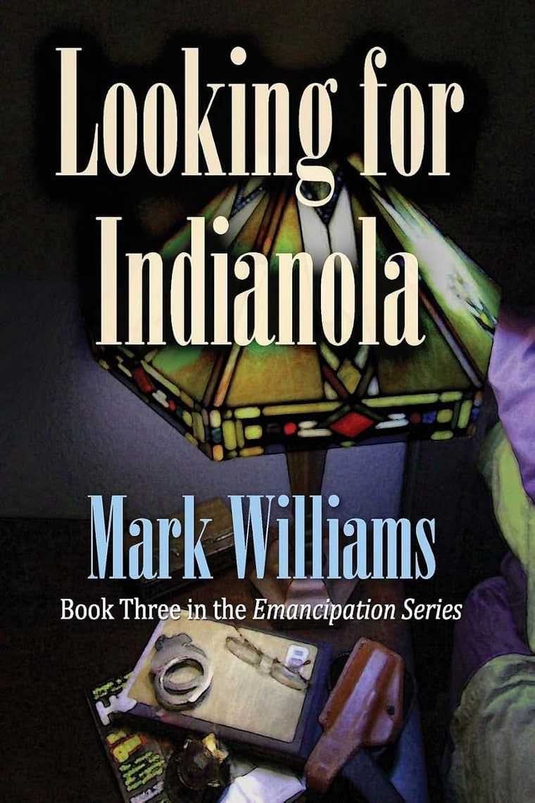 Looking for Indianola (Emancipating)