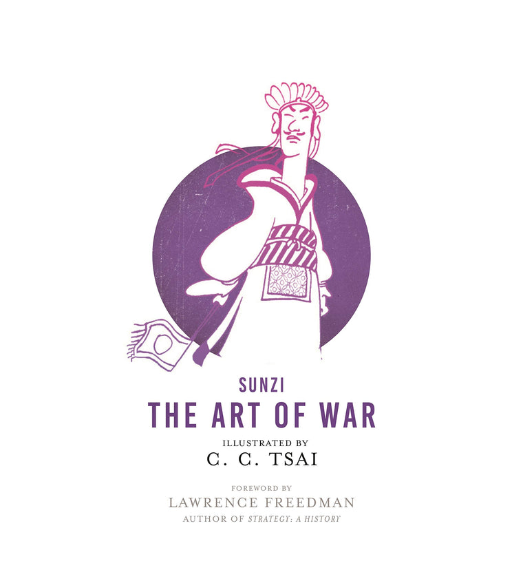 The Art of War: An Illustrated Edition (The Illustrated Library of Chinese Classics)