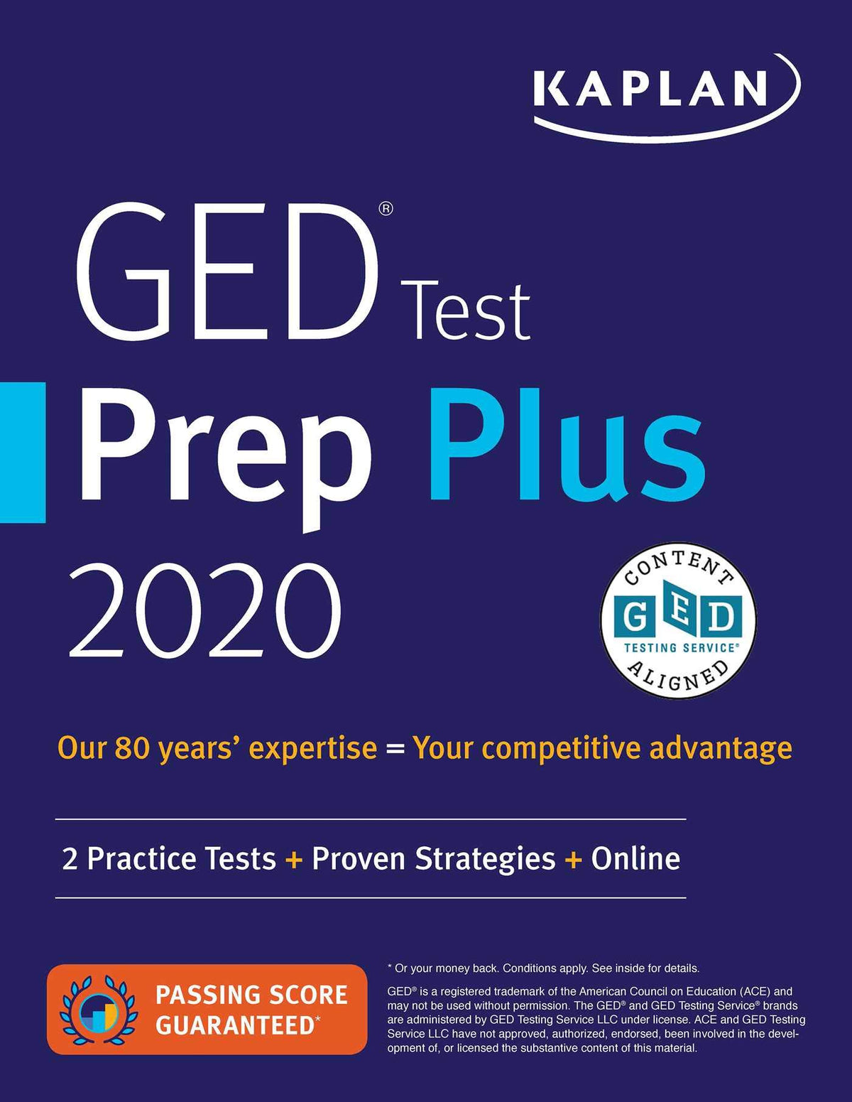 GED Test Prep Plus 2020: 2 Practice Tests + Proven Strategies + Online (Kaplan Test Prep)