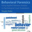 Behavioral Forensics: Using Applied Behavior Analysis in Psychological Court Evaluations