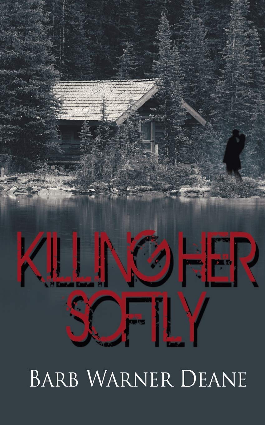 Killing Her Softly (Harper's Glen)
