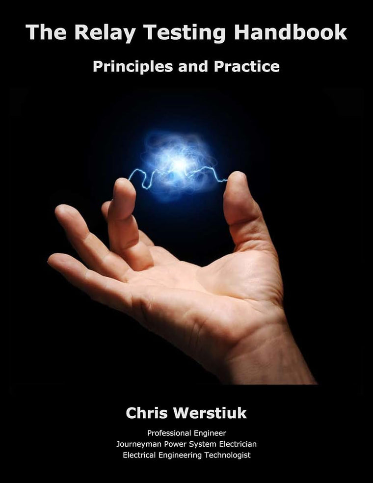 The Relay Testing Handbook: Principles and Practice