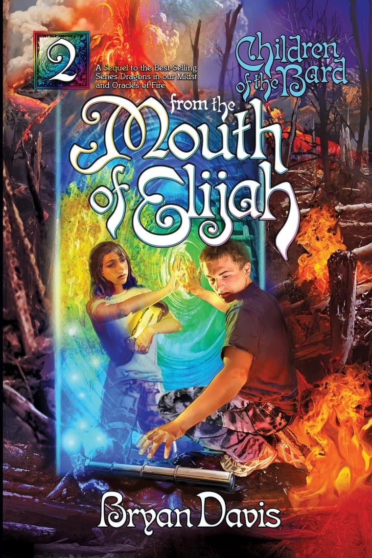 From the Mouth of Elijah (Children of the Bard V2)