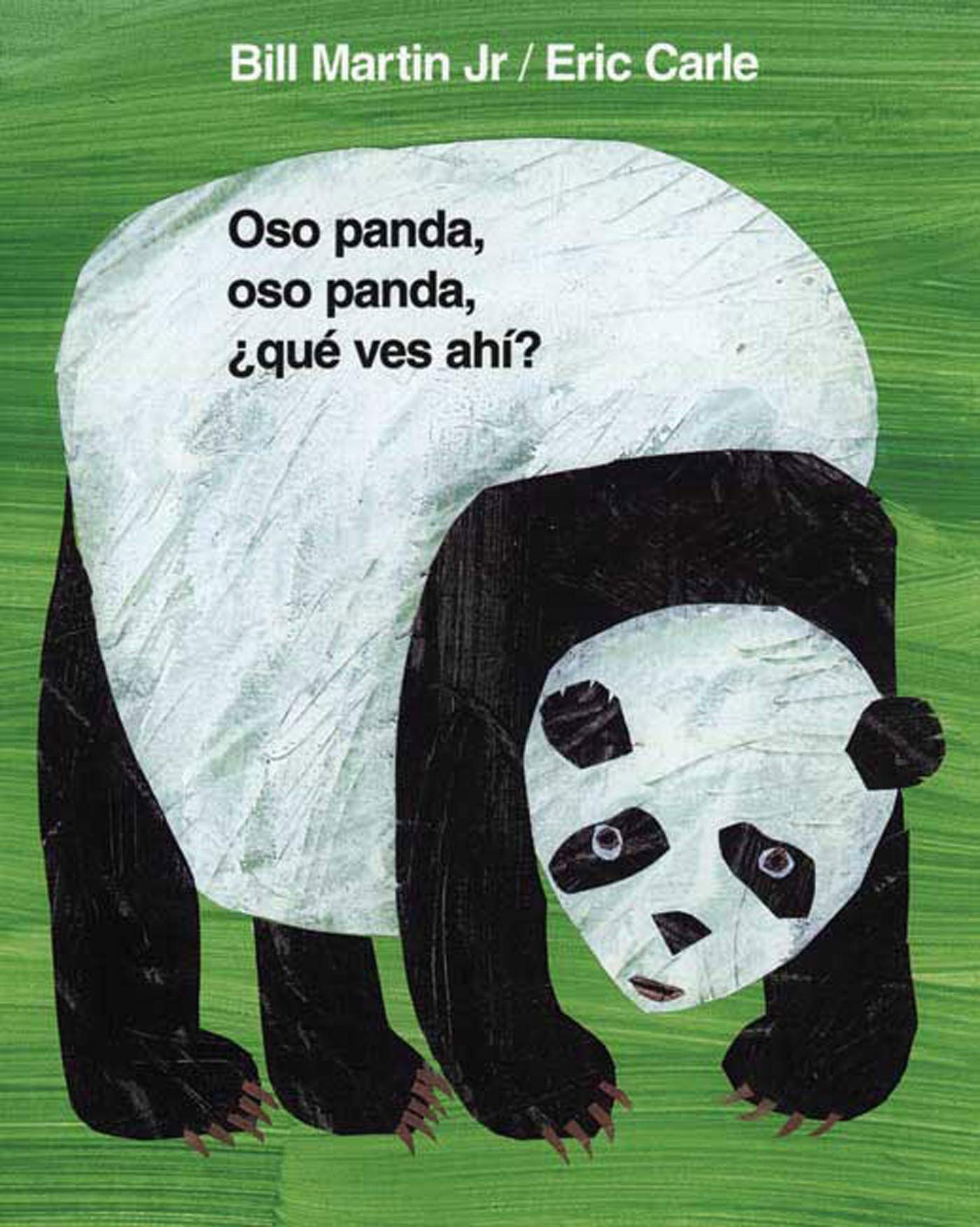 Oso panda, oso panda, qué ves ahí? / Panda Bear, Panda Bear,