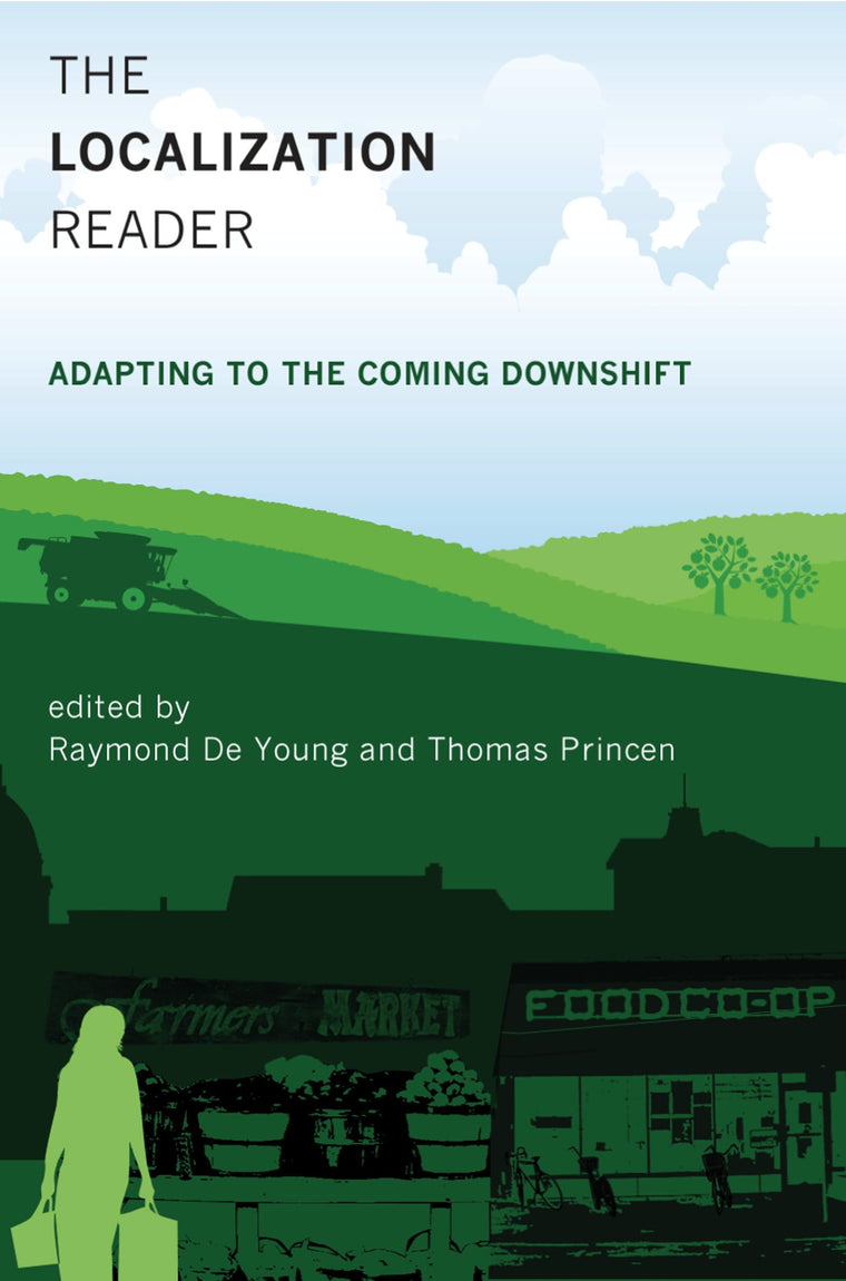 The Localization Reader: Adapting to the Coming Downshift (Mit Press)