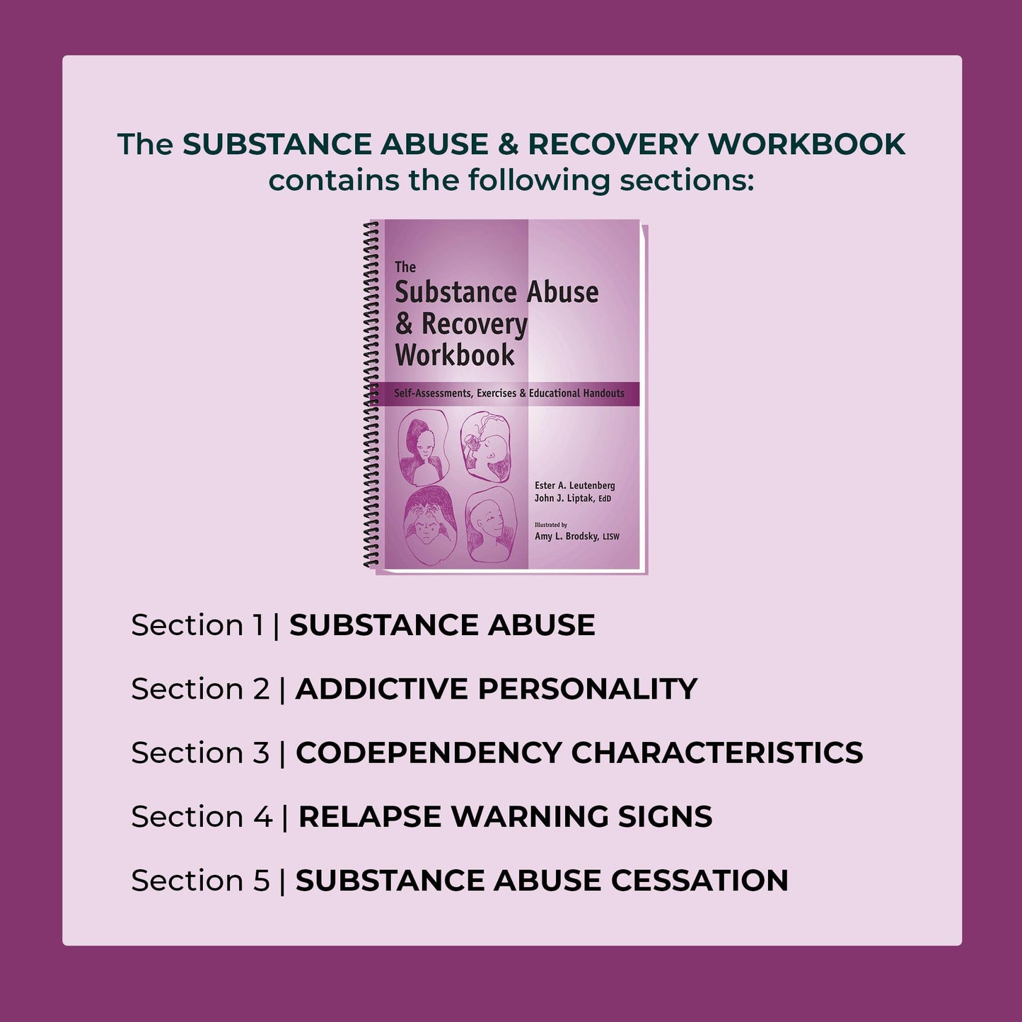 The Substance Abuse & Recovery Workbook - Self-Assessments, Exercises & Educational Handouts (Mental Health & Life Skills Workbook Series)