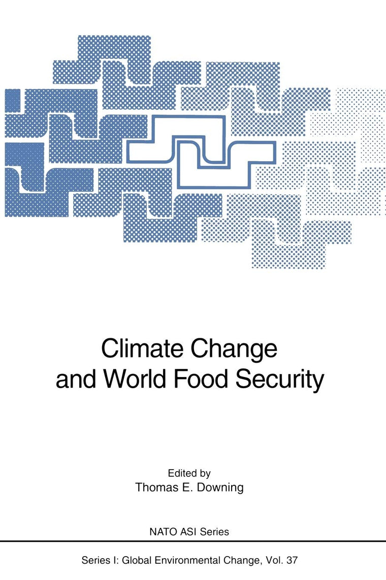 Climate Change and World Food Security (Nato ASI Subseries I:, 37)