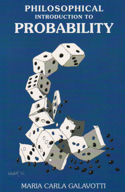 A Philosophical Introduction to Probability (Volume 167) (Lecture Notes)