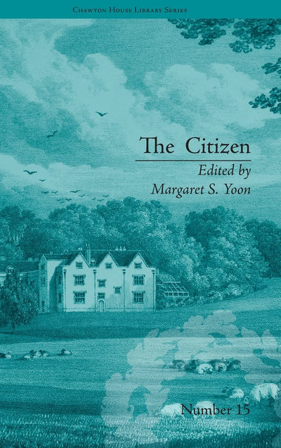 The Citizen: by Ann Gomersall (Chawton House Library: Women's Novels)