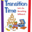 Transition Time: Let's Do Something Different!