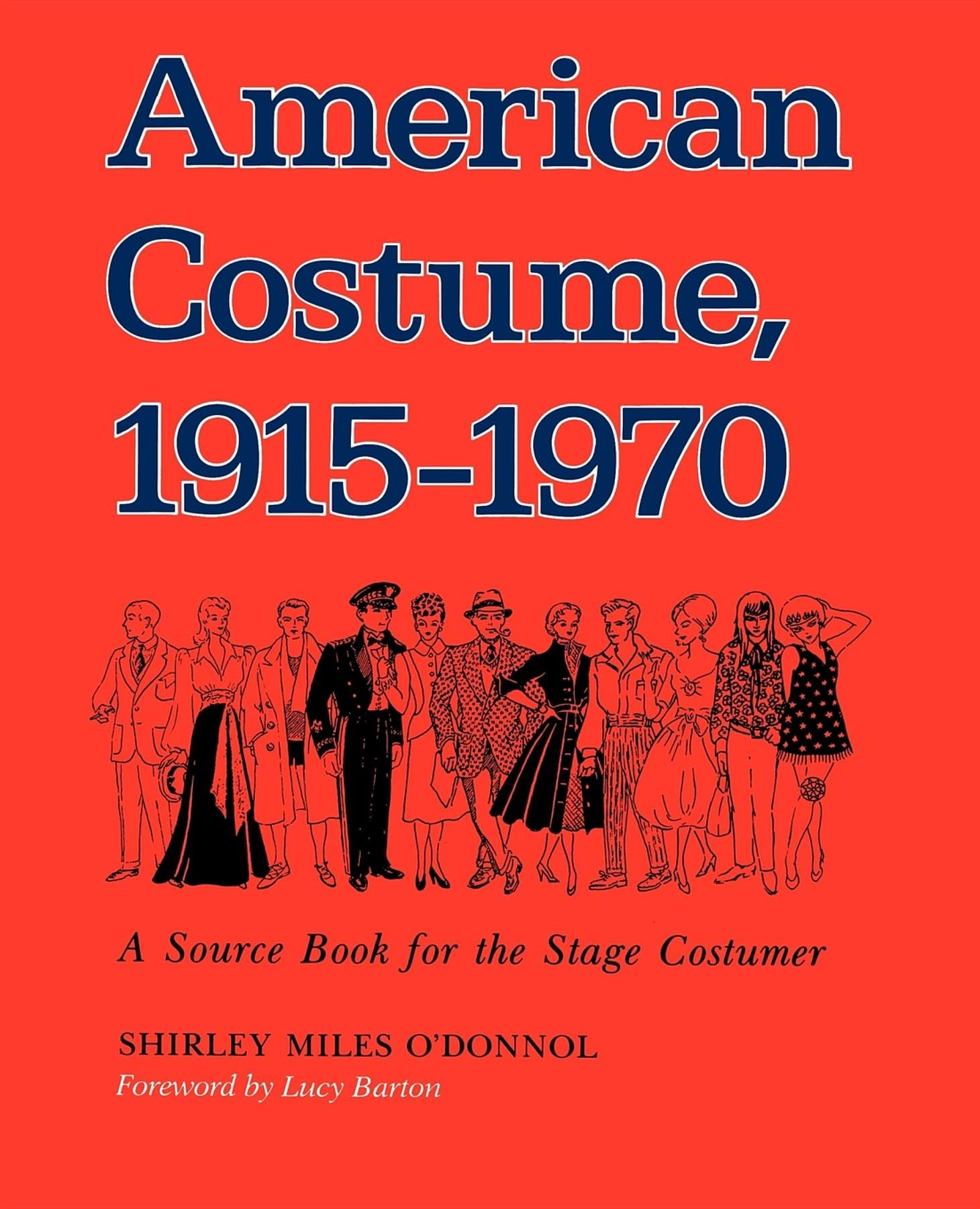 American Costume 1915-1970: A Source Book for the Stage Costumer (Midland Book, MB 543)