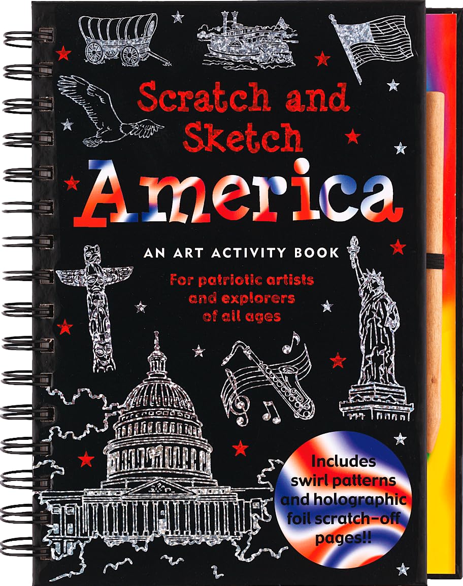 America Scratch and Sketch: An Art Activity Book for Adventurous Artists and Explorers of All Ages (Scratch & Sketch)