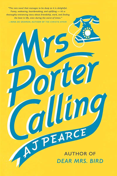 Mrs. Porter Calling: A Novel (The Emmy Lake Chronicles)
