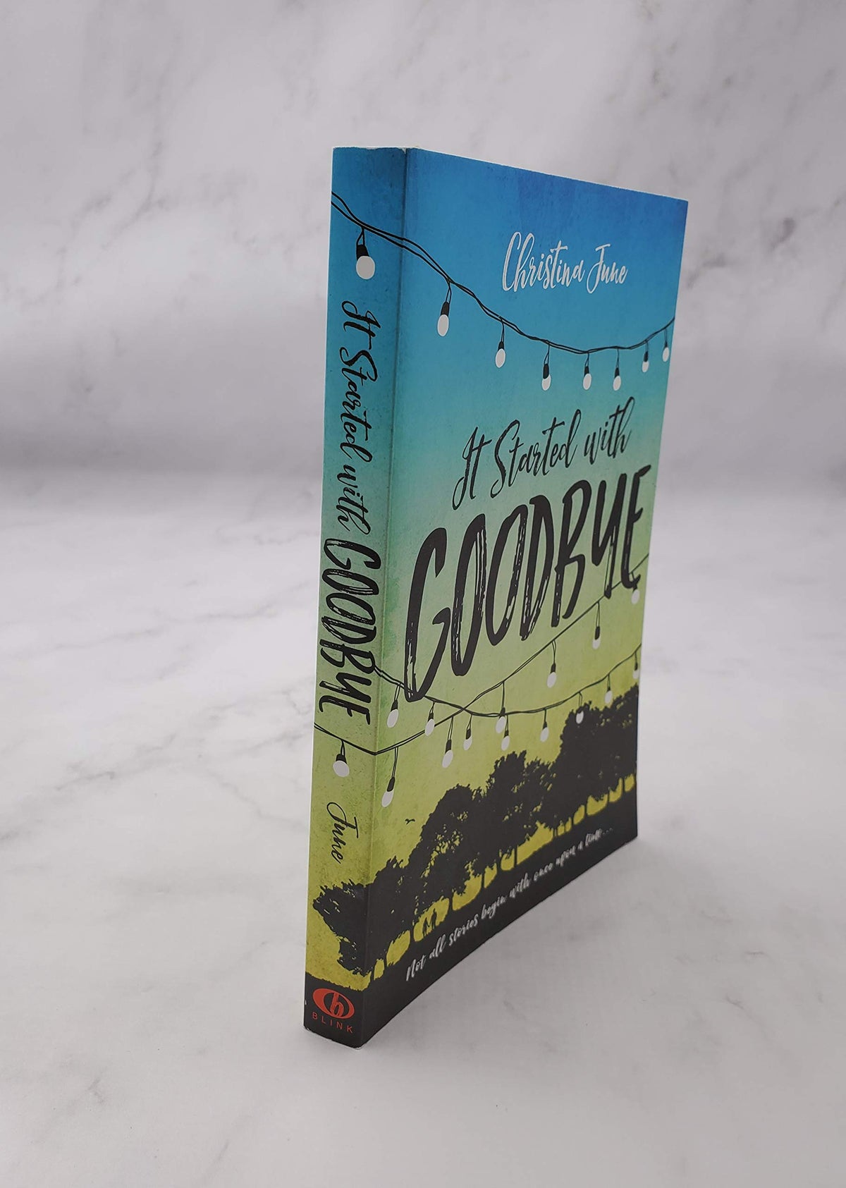 It Started with Goodbye