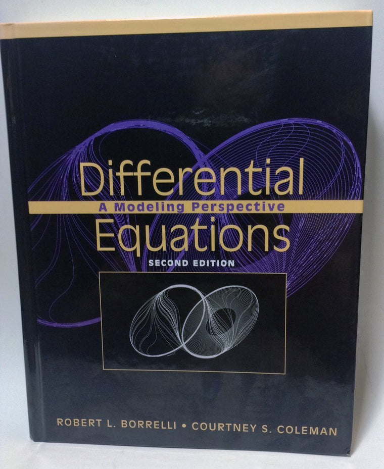 Differential Equations: A Modeling Perspective