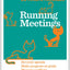 Running Meetings (HBR 20-Minute Manager Series)