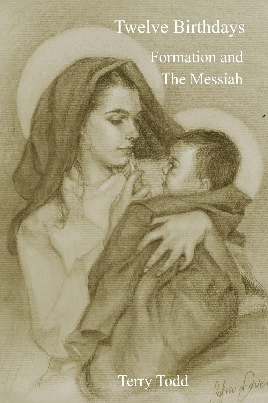 Twelve Birthdays: Formation and the Messiah