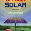 Off Grid Solar: A handbook for Photovoltaics with Lead-Acid or Lithium-Ion batteries