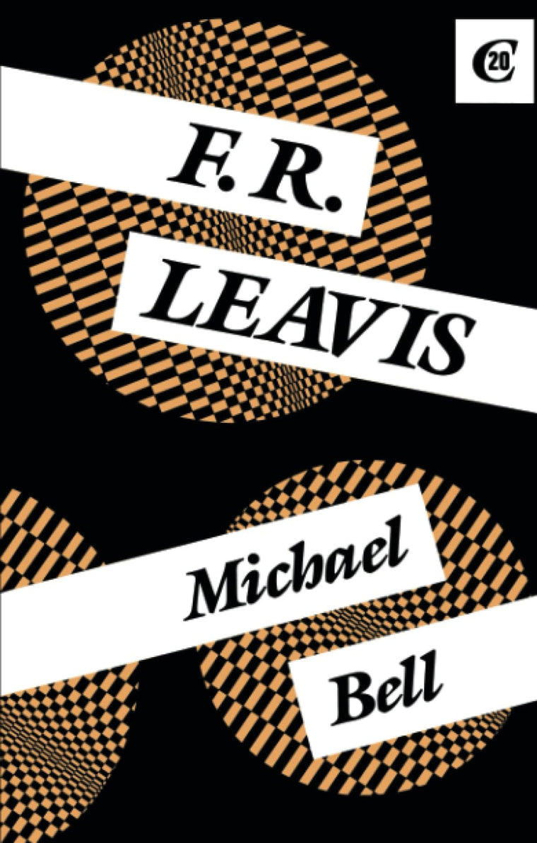 F.R. Leavis (Critics of the Twentieth Century)