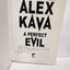 A Perfect Evil