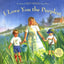 I Love You the Purplest: (I Love Baby Books, Mother's Love Book, Baby Books about Loving Life)