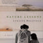 Nature Lessons: A Novel