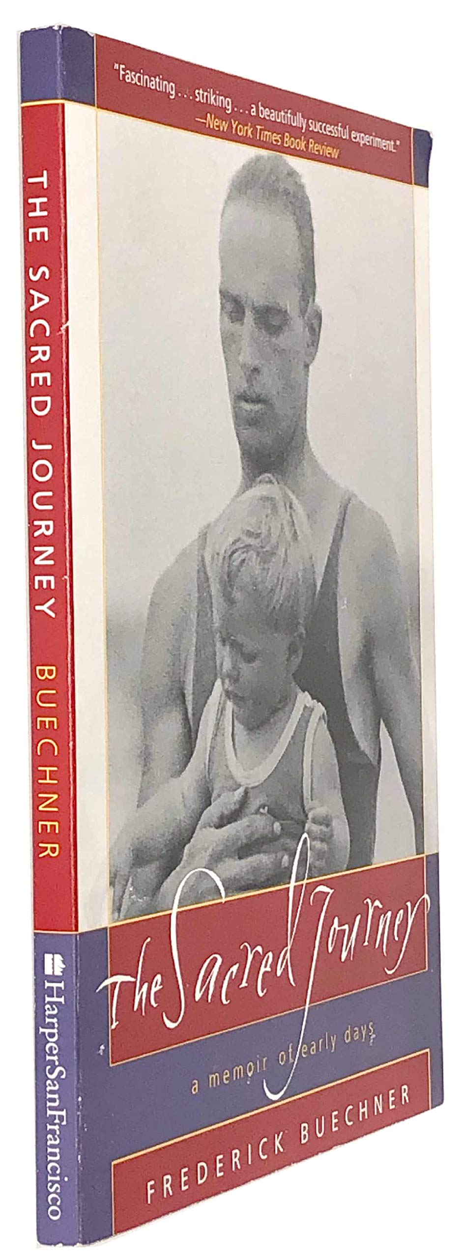 The Sacred Journey: A Memoir of Early Days