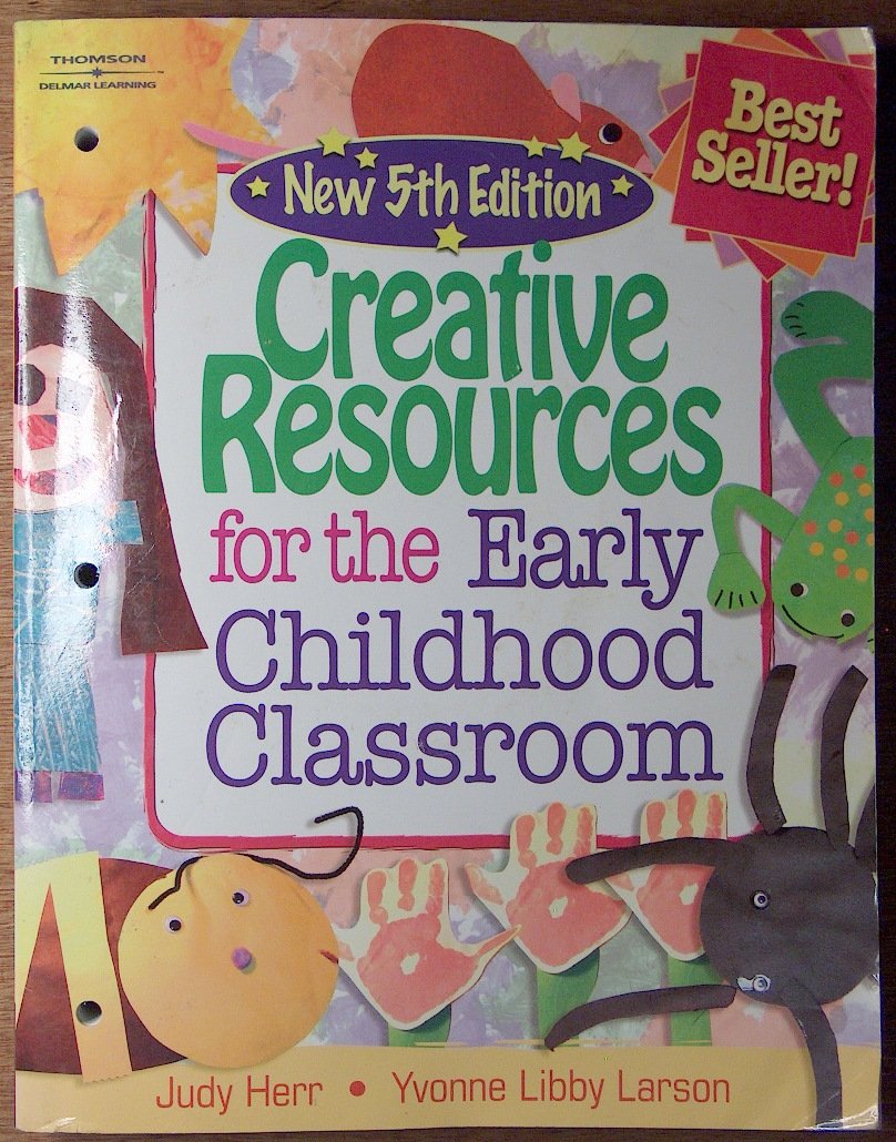 Creative Resources for the Early Childhood Classroom
