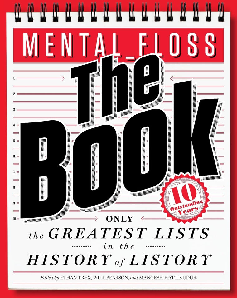 mental_floss: The Book: The Greatest Lists in the History of Listory