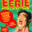 The Weird World of Eerie Publications: Comic Gore That Warped Millions of Young Minds