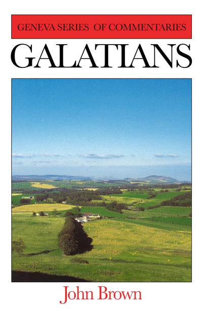 Galatians (Geneva Commentaries)