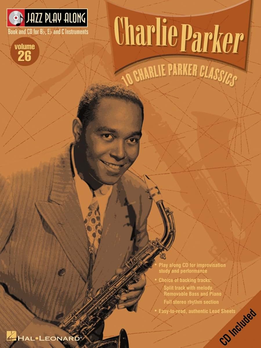 Charlie Parker - Jazz Play-Along Volume 26 Book/Online Audio (Jazz Play-along Series)