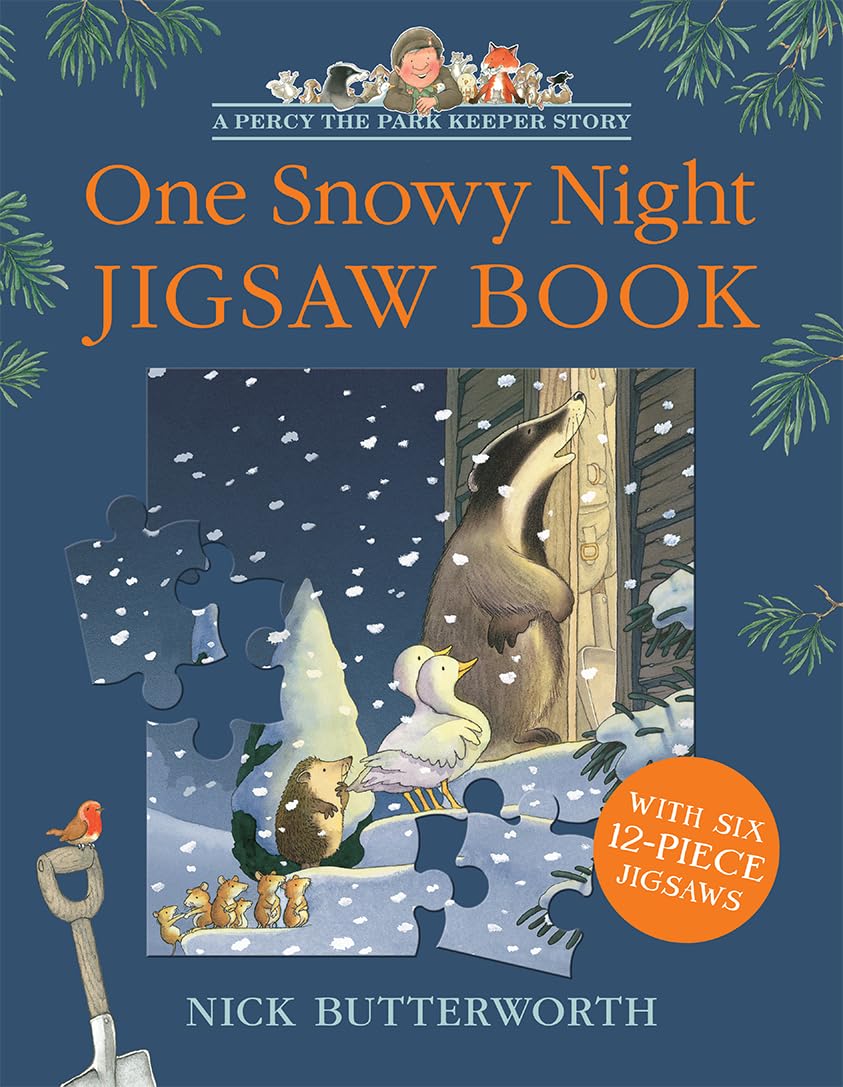 One Snowy Night Jigsaw Book: Illustrated Childrens Classic in a new novelty format (Percy the Park Keeper)
