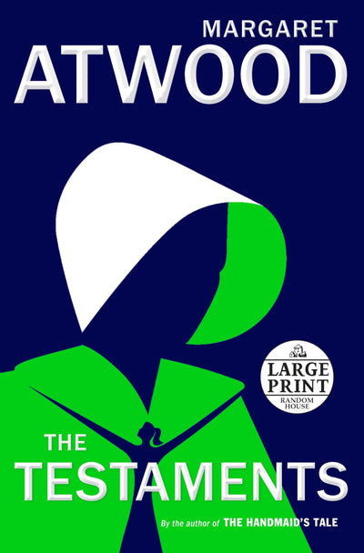 The Testaments: The Sequel to The Handmaid's Tale (Random Ho