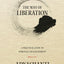 The Way of Liberation: A Practical Guide to Spiritual Enlightenment