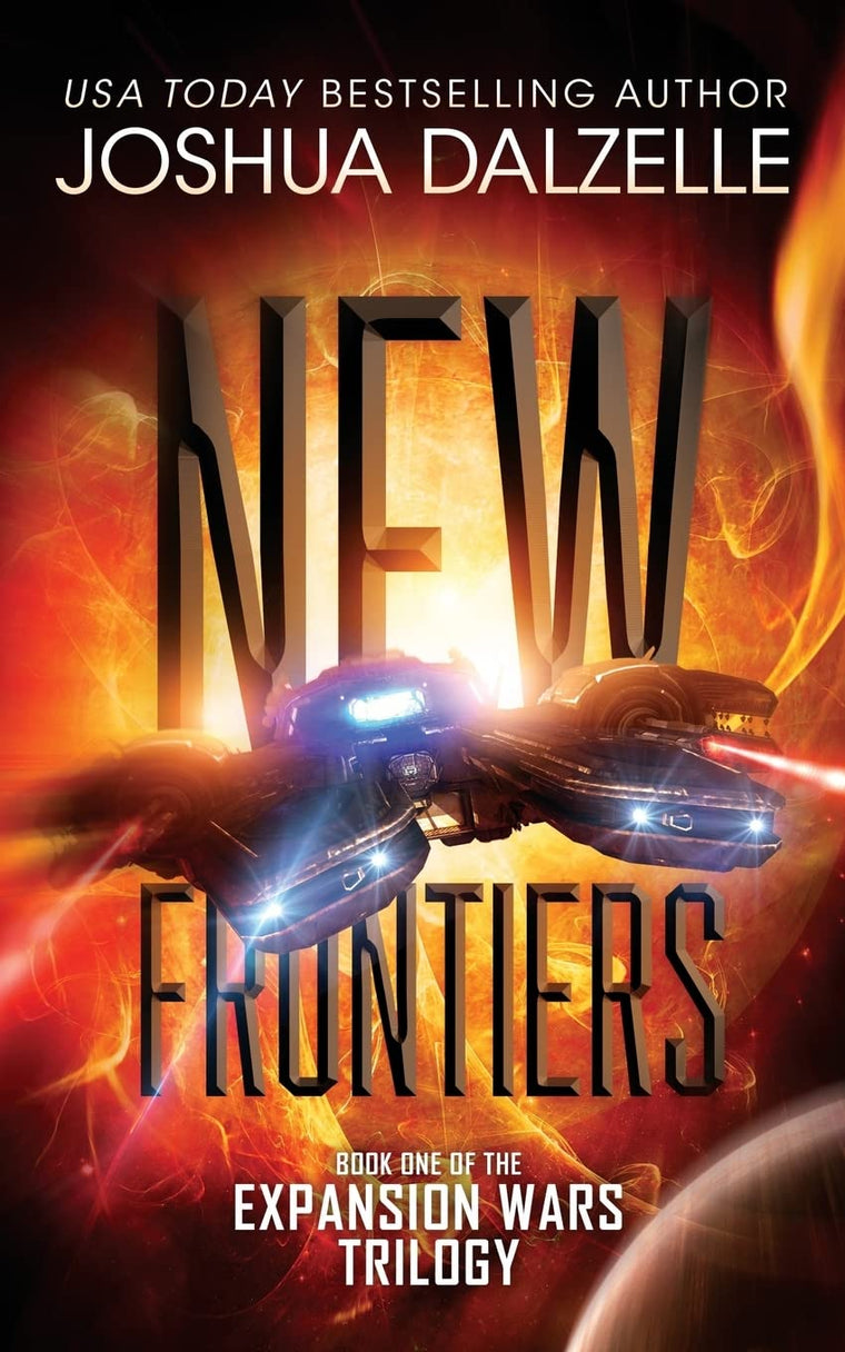 New Frontiers: Expansion Wars Trilogy, Book One (Black Fleet Saga)
