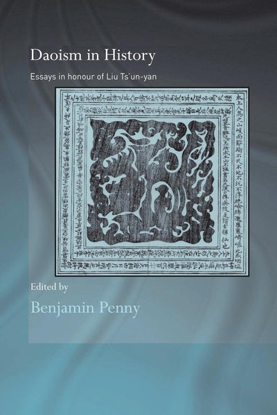 Daoism in History (Routledge Studies in Taoism)