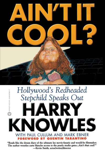 Ain't It Cool? Hollywood's Redheaded Stepchild Speaks Out