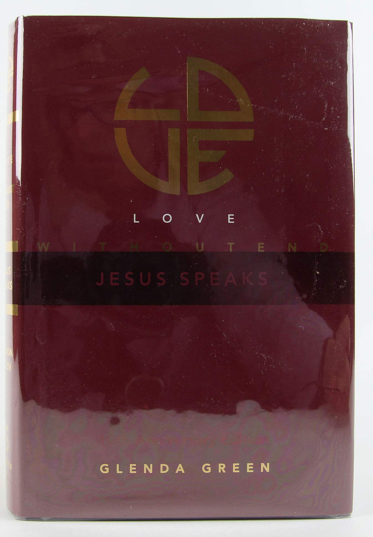 Love Without End...Jesus Speaks