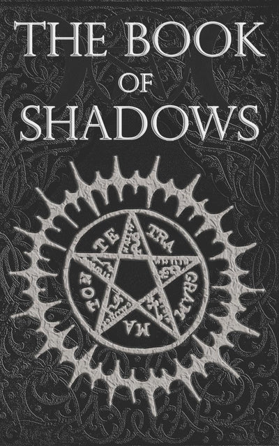The Book of Shadows: White, Red and Black Magic Spells by Ni