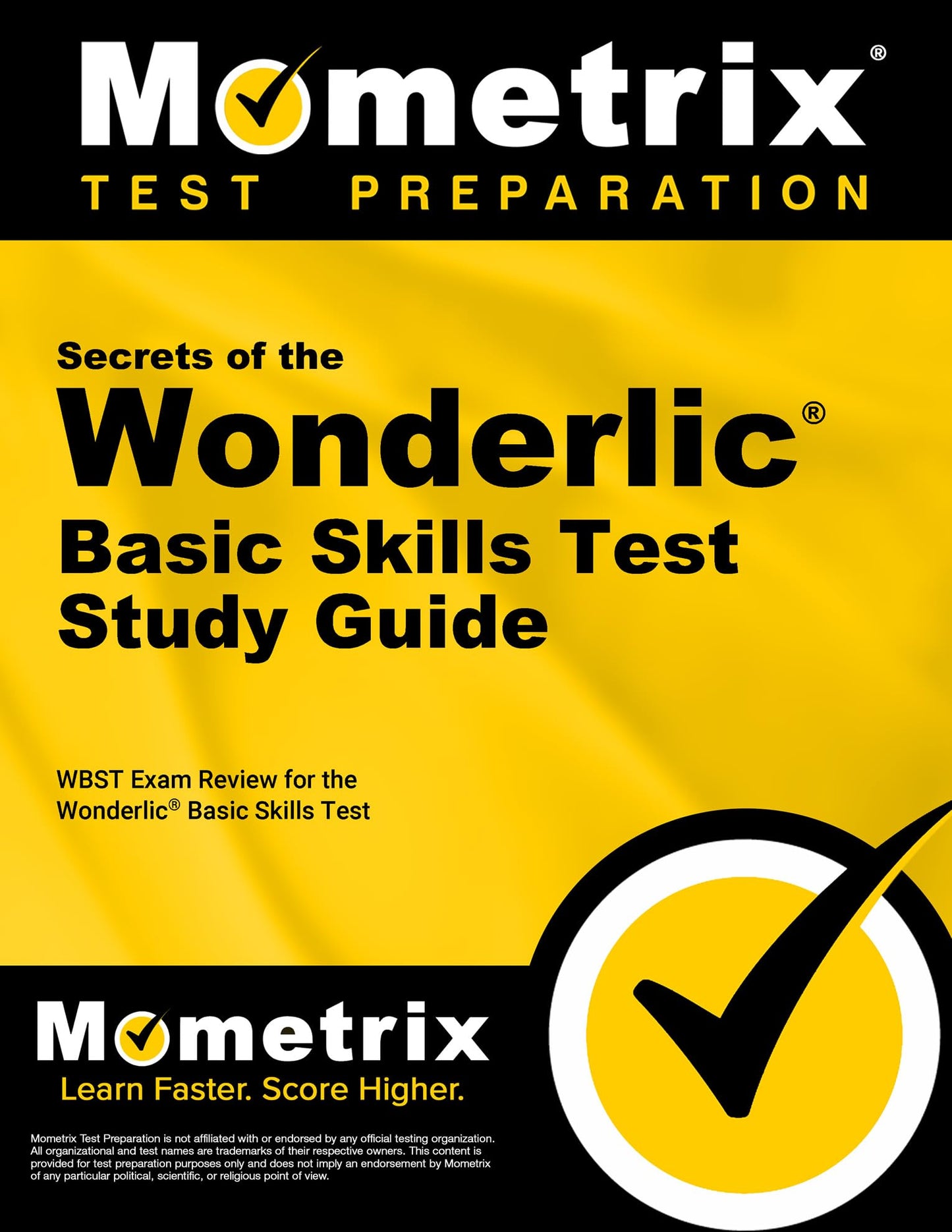 Secrets of the Wonderlic Basic Skills Test Study Guide: WBST Exam Review for the Wonderlic Basic Skills Test
