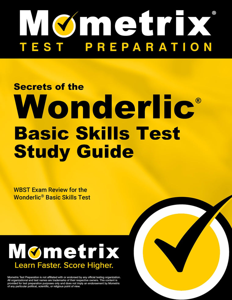 Secrets of the Wonderlic Basic Skills Test Study Guide: WBST Exam Review for the Wonderlic Basic Skills Test