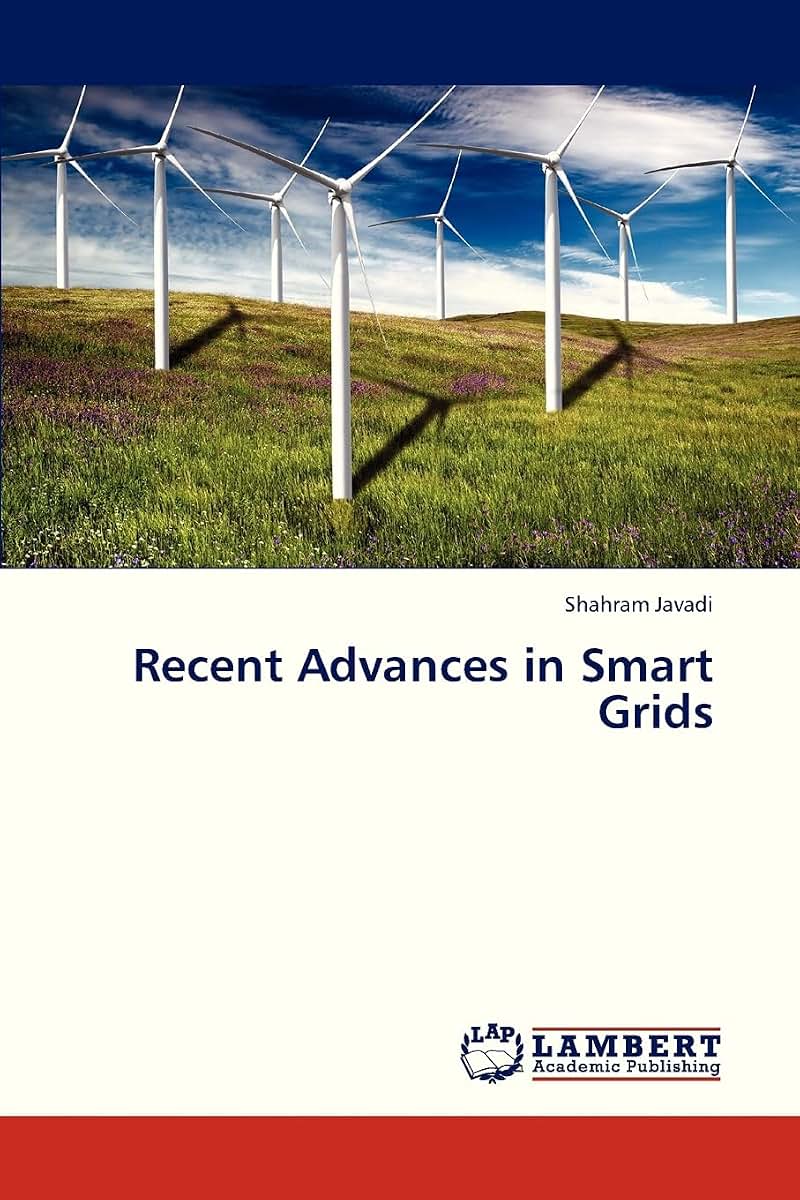 Recent Advances in Smart Grids