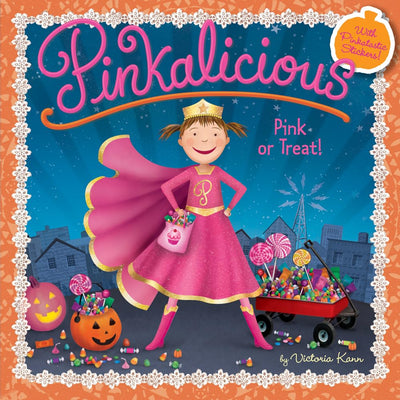 Pinkalicious: Pink or Treat!: A Halloween Book for Kids - A Fun Superhero Sticker Activity Story About Saving the Day
