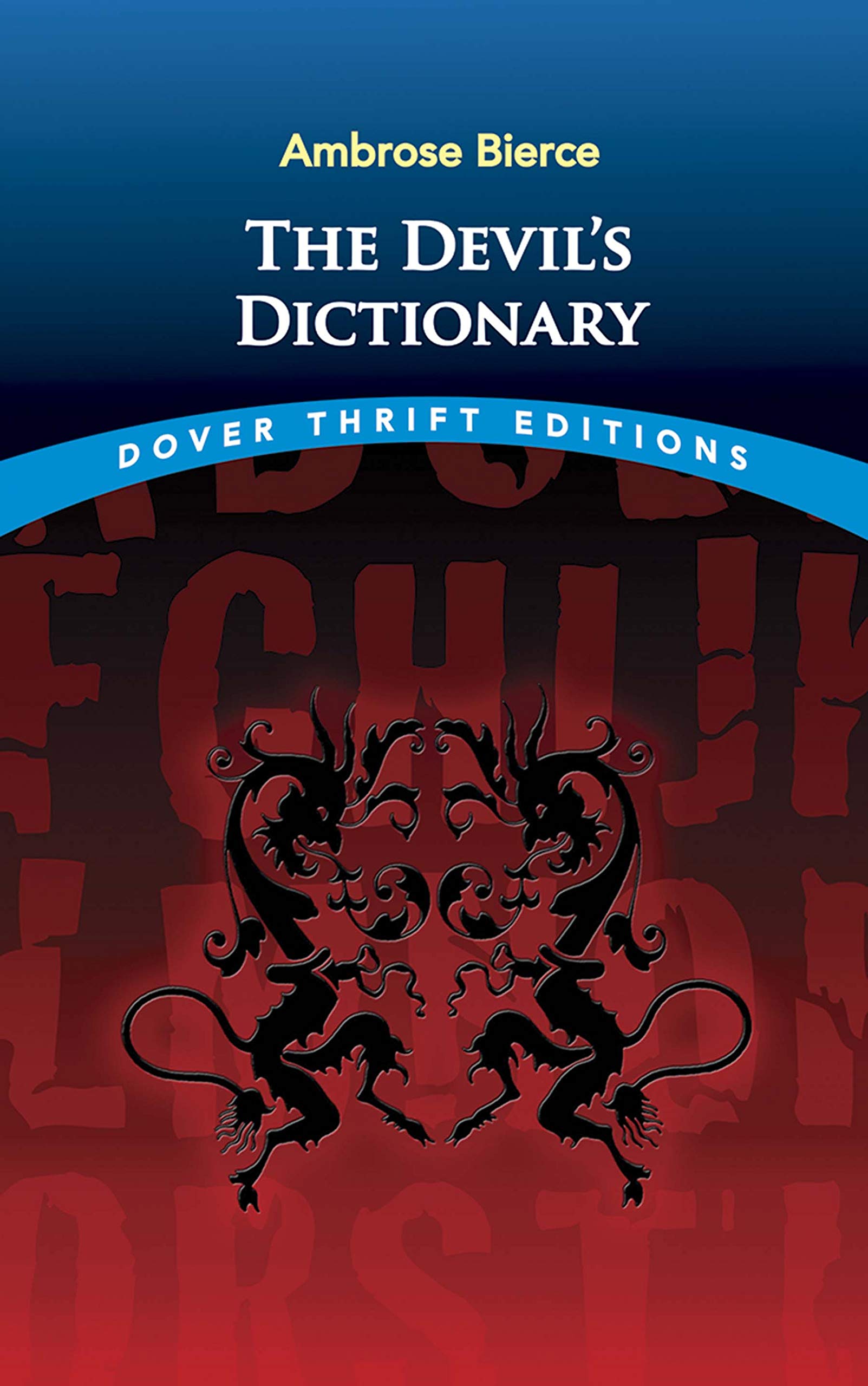 The Devil's Dictionary (Dover Thrift Editions: Literary Collections)