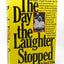The Day the Laughter Stopped: The True Story of Fatty Arbuck