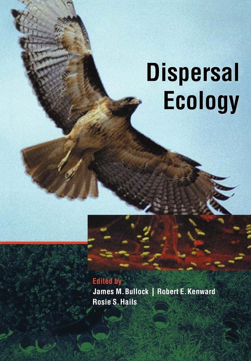 Dispersal Ecology: 42nd Symposium of the British Ecological Society (Symposia of the British Ecological Society)