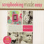 Scrapbooking Made Easy (Simple Scrapbooks)